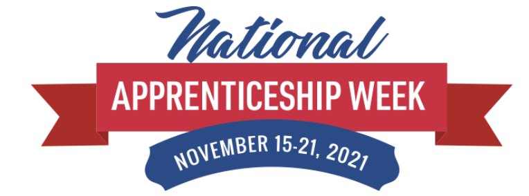 National Apprenticeship Week November 15-21 2021