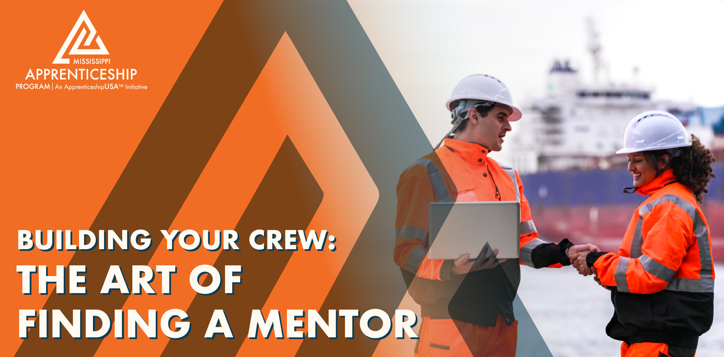 Building Your Crew: The Art of Finding a Mentor